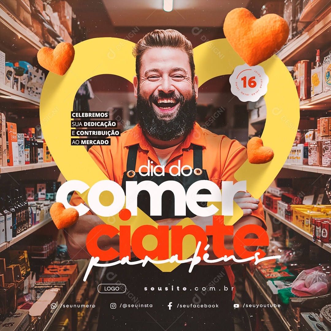 Dia do Comerciante 16 de Julho Celebramos sua Dedicação Social Media PSD Editável