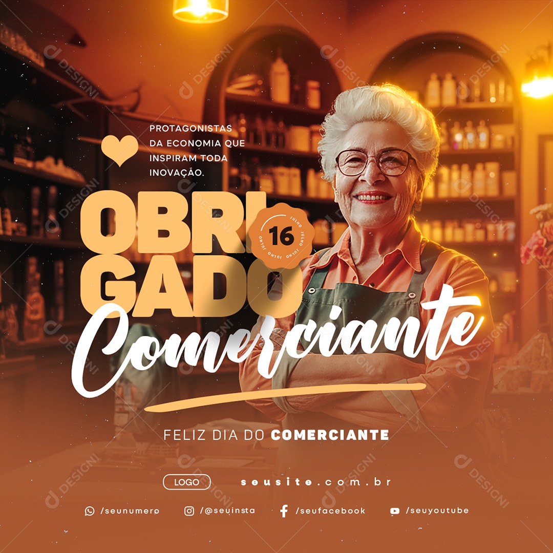 Dia do Comerciante 16 de Julho Protagonistas da Econimia Social Media PSD Editável