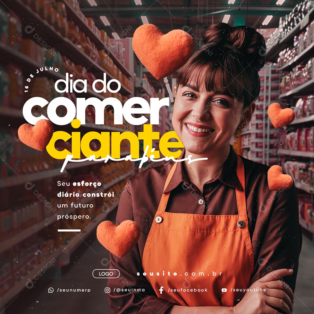 Dia do Comerciante 16 de Julho seu Esforço Diário Constrói um Futuro Próspero Social Media PSD Editável