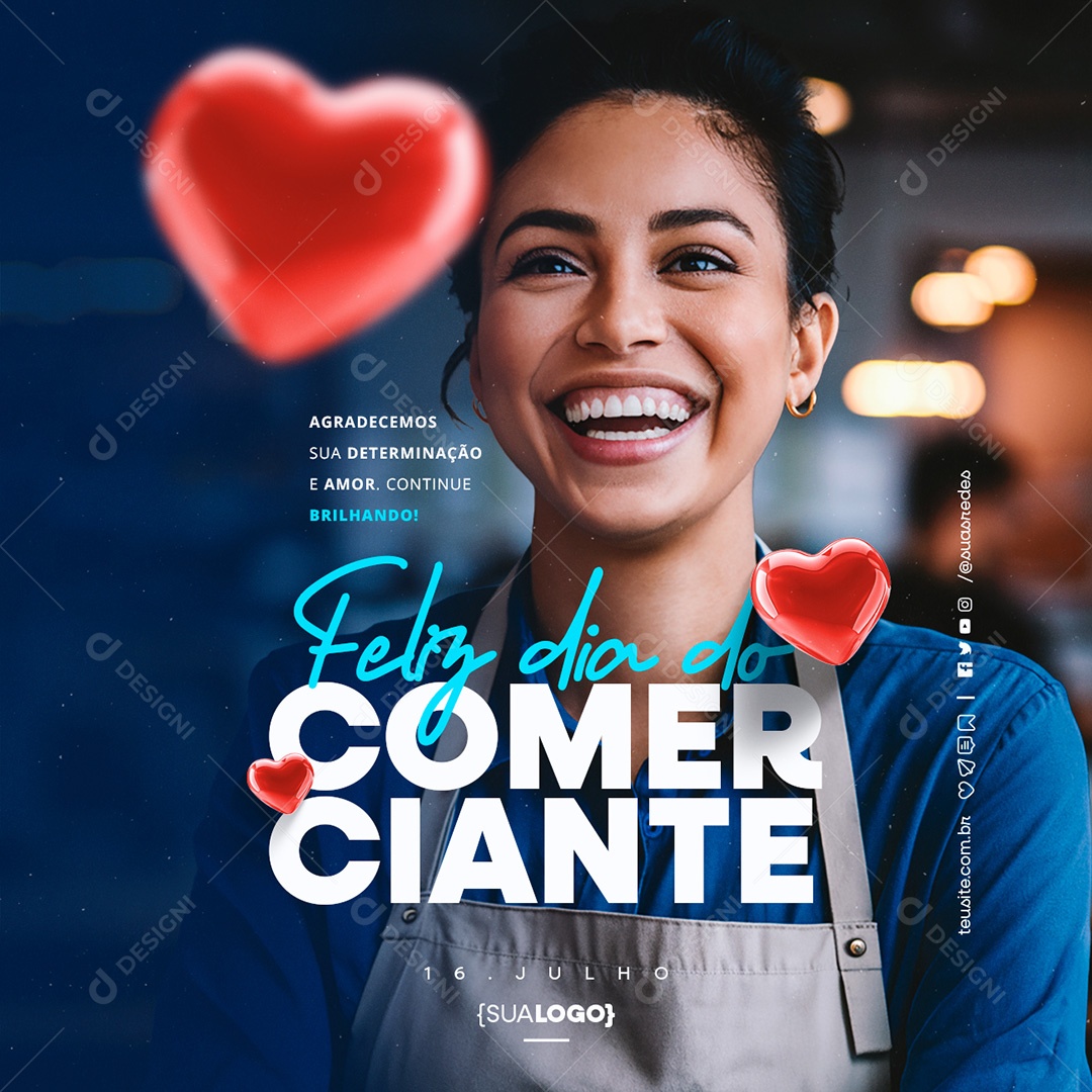 Feliz Dia do Comerciante 16 de Julho Agradecemos sua Derminação e Amor Social Media PSD Editável