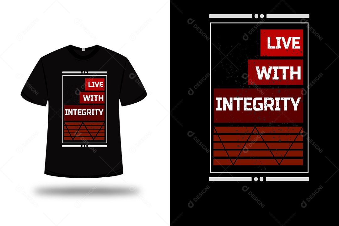 Camiseta Viva Com Integridade Vetor EPS