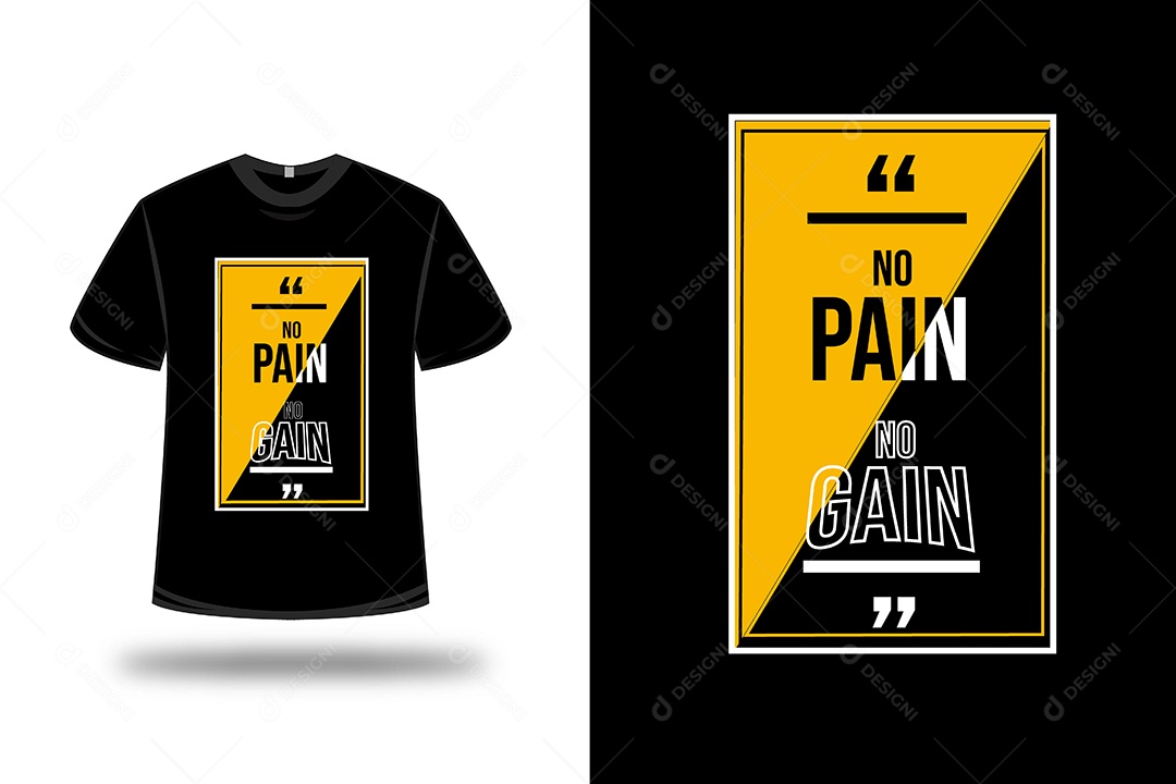 Camiseta Sem Dor Sem Ganho Vetor EPS