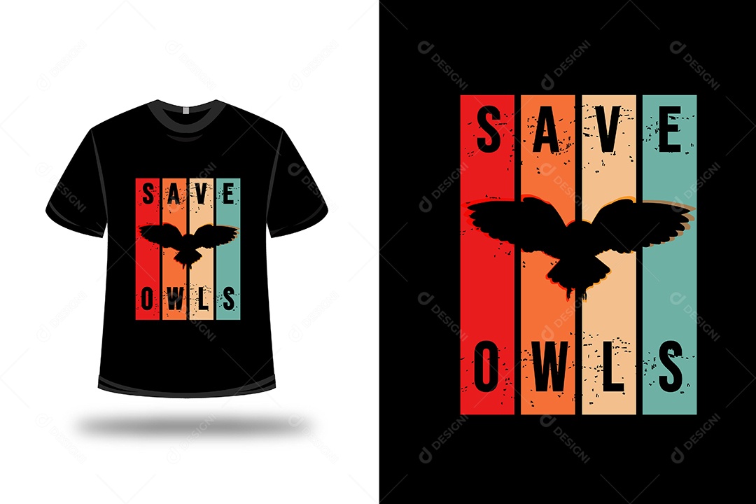 Camiseta Salvar Corujas Vetor EPS