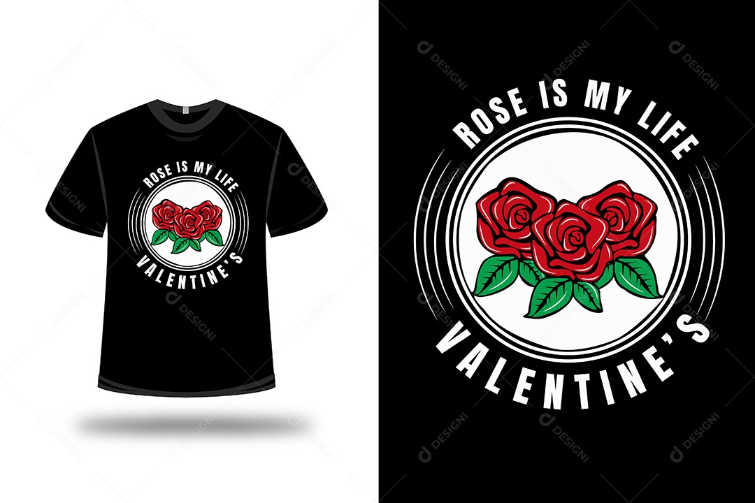 Camiseta Rosa é Minha Vida Vetor EPS