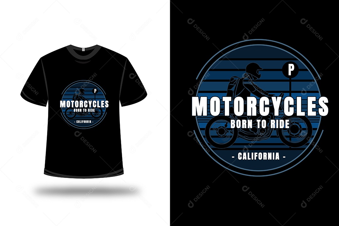 Camiseta Motocicletas Nascidas Para Andar  Vetor EPS