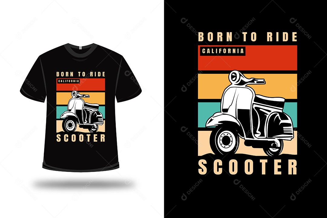 Camiseta Nascido Para Andar de Lambreta Vetor EPS