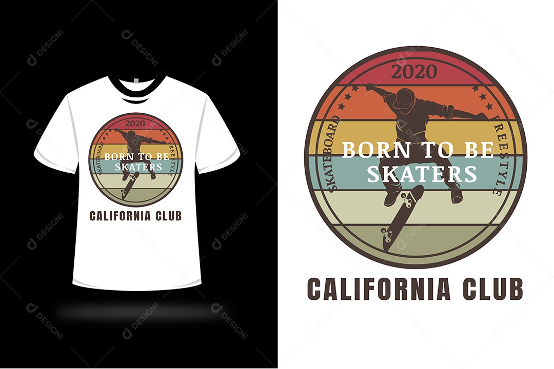 Camiseta  Nascido Para ser Skatista Vetor EPS