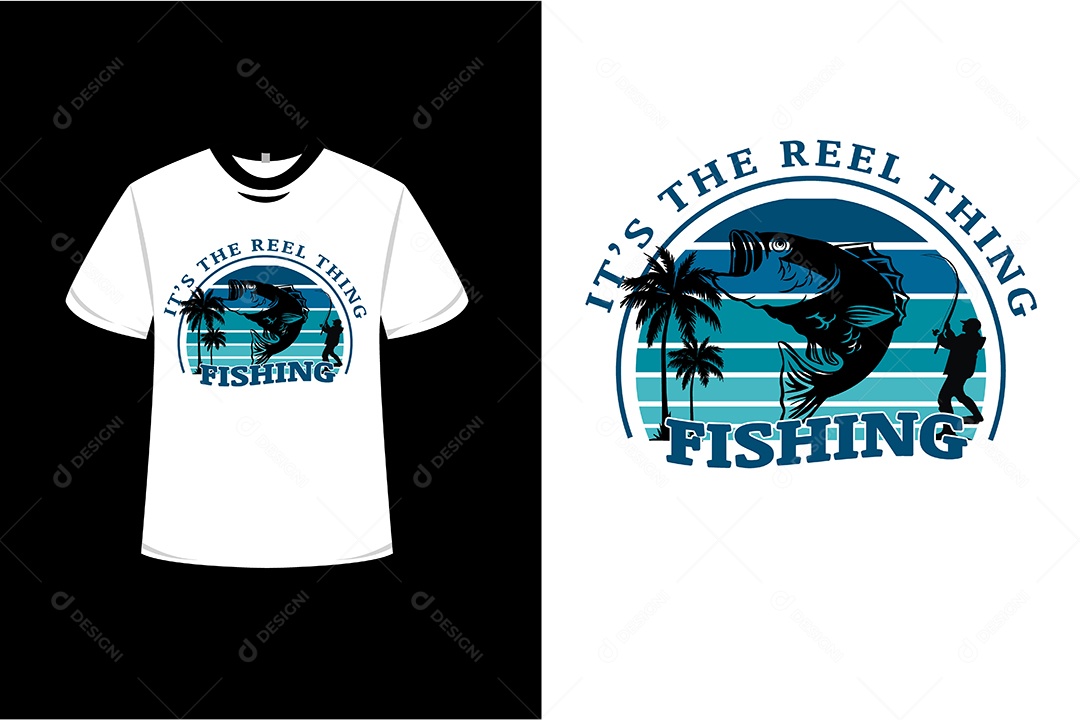 Camiseta é a Coisa do Carretel  Vetor EPS