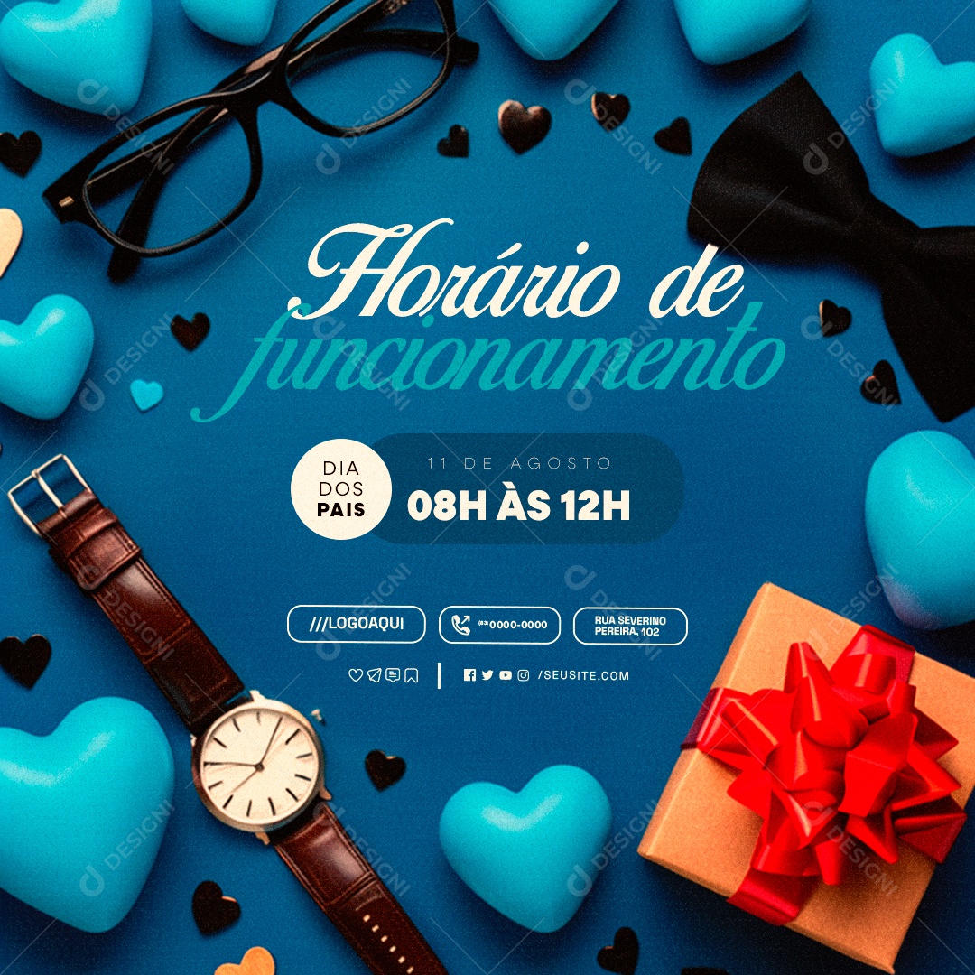 Horário de Funcionamento Dia dos Pais Social Media PSD Editável