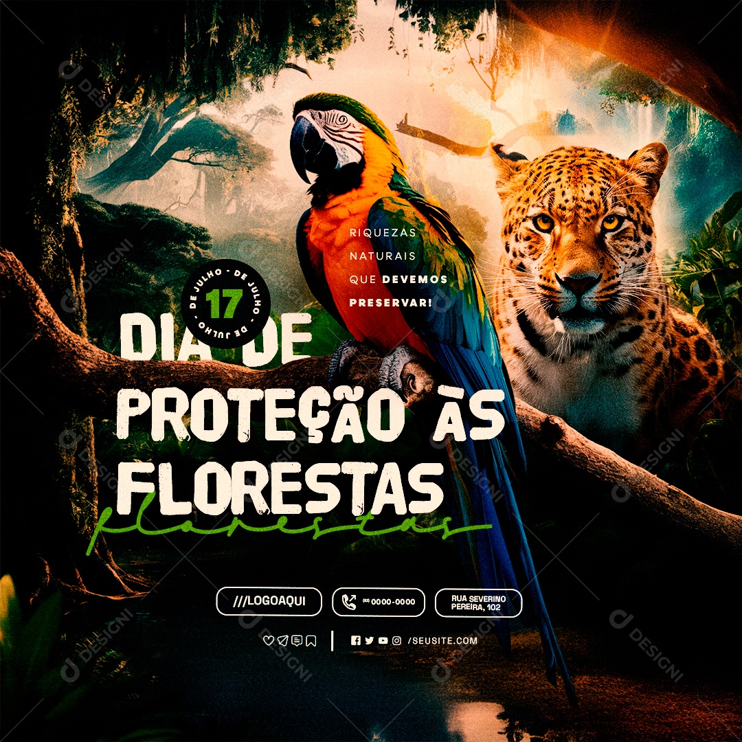 Dia da Proteção Às Florestas 17 de Julho Devemos Preservar Social Media PSD Editável