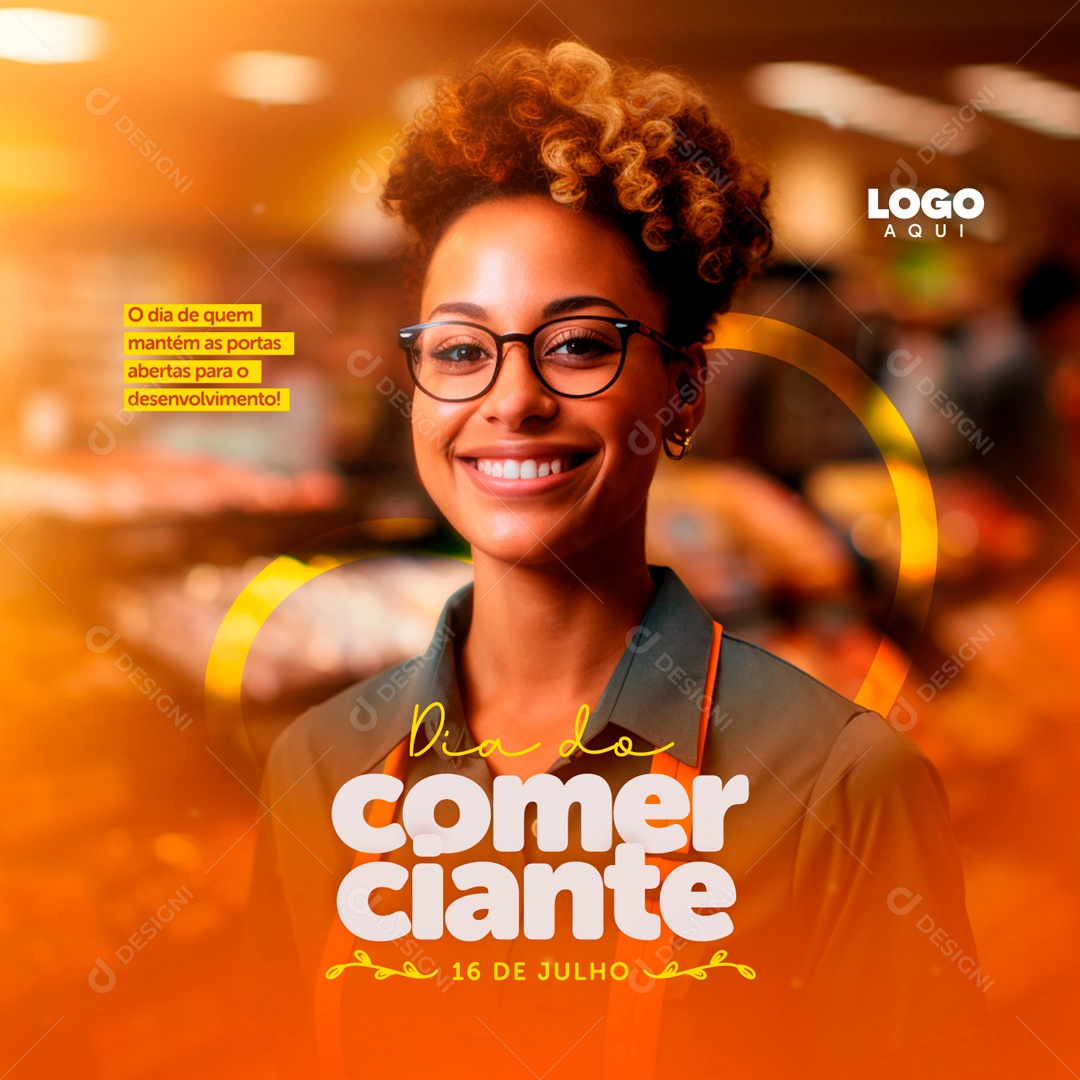 Dia do Comerciante 16 de Julho quem Mantém as Portas Abertas Social Media PSD Editável
