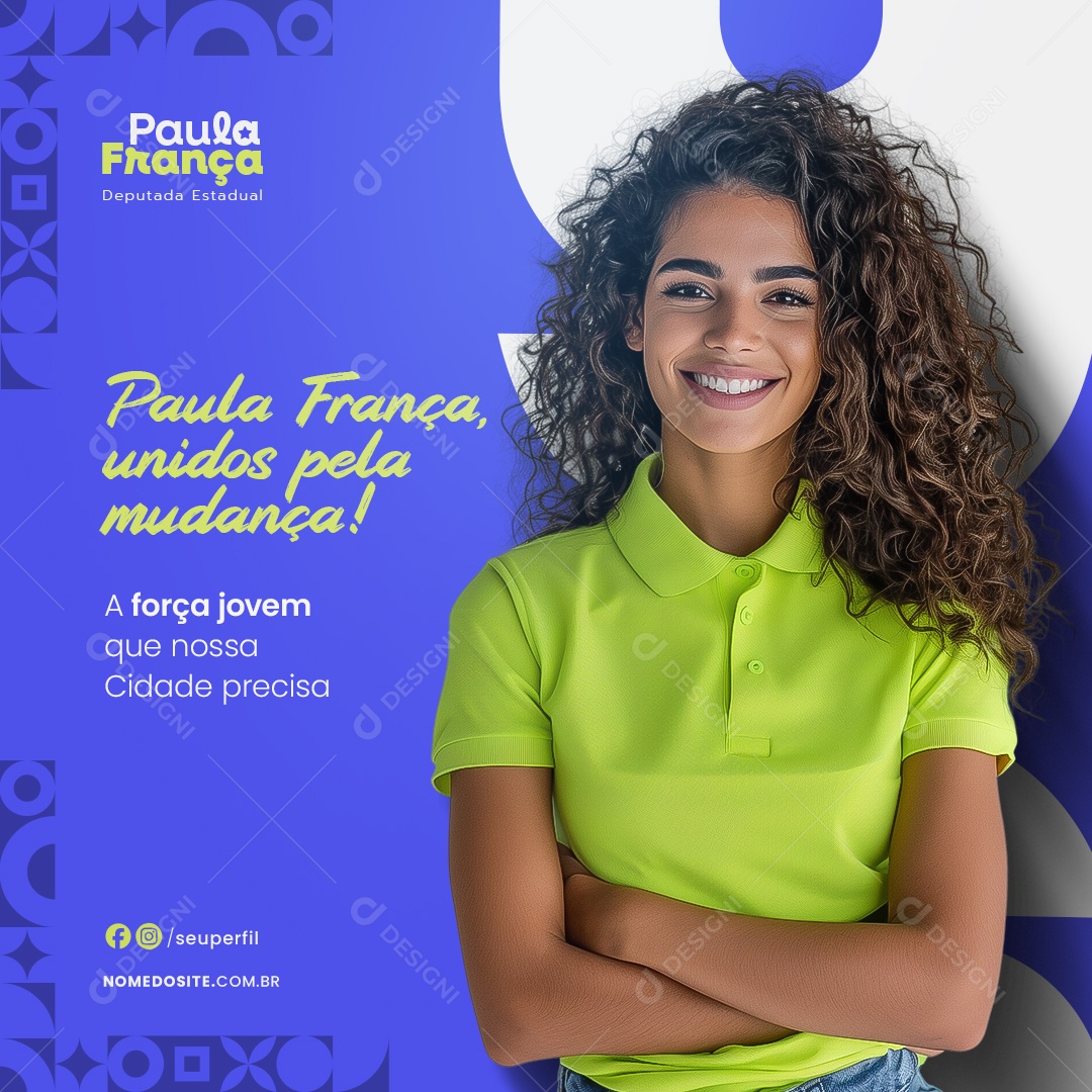 Política Paula França Unidos pela Mudança Social Media PSD Editável