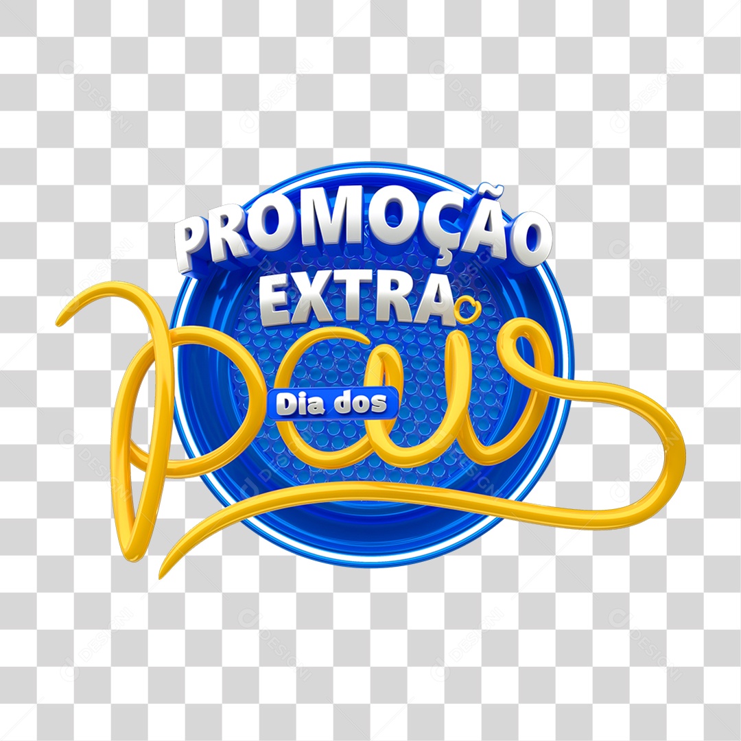 Selo 3D Promoção Extra Dia Dos Pais PNG Transparente