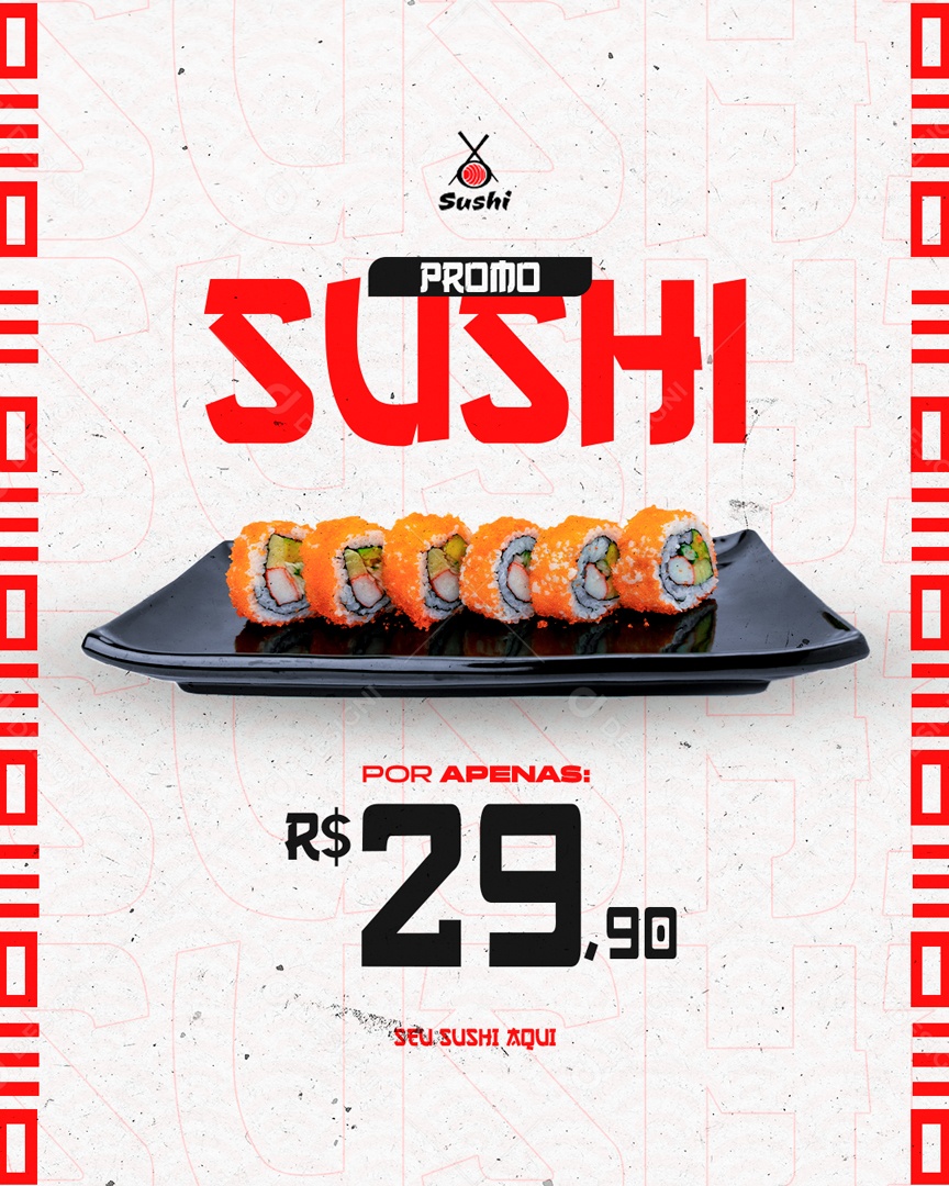 Promo Sushi os Melhores Sushis Você Encrontra Aqui Social Media PSD Editável