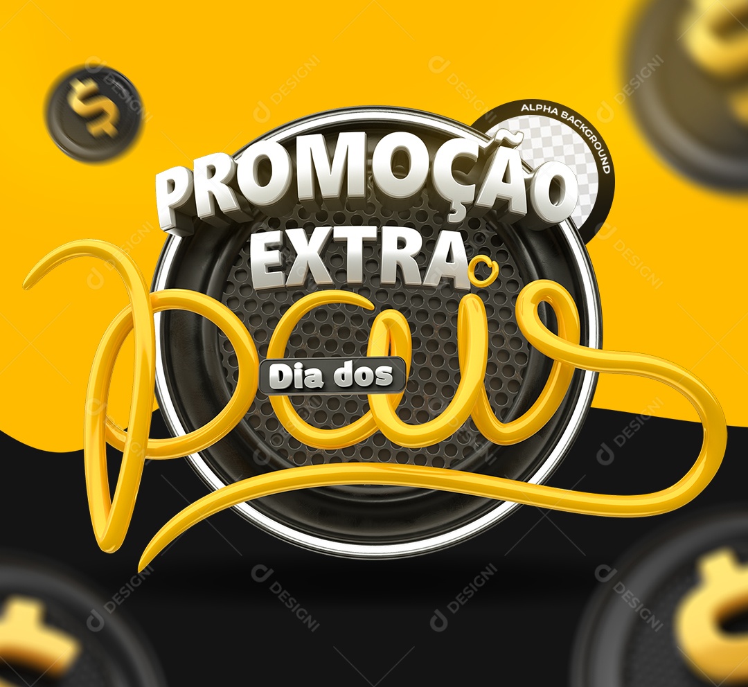 Selo 3D Promo Extra Dia dos Pais Branco e Amarelo para Composição PSD