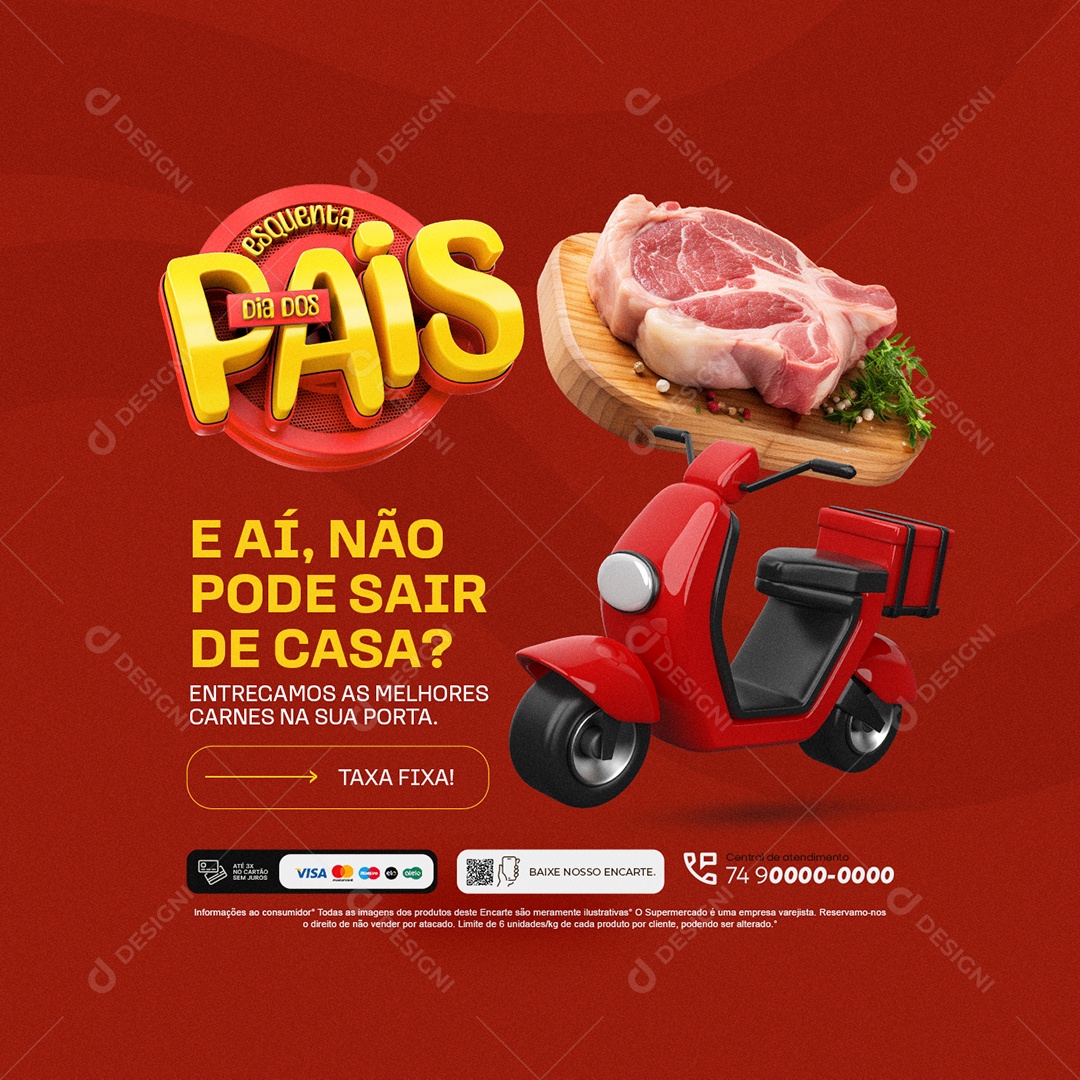 Açougue Esquenta Dia dos Pais E Aí Não Pode Social Media PSD Editável