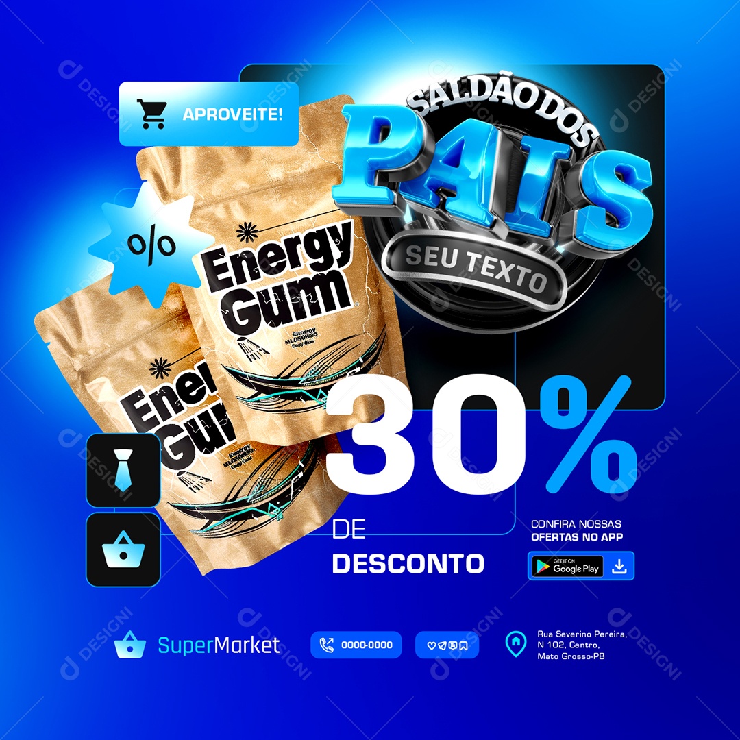 Social Media Supermercado Saldão dos Pais 30% de Desconto PSD Editável