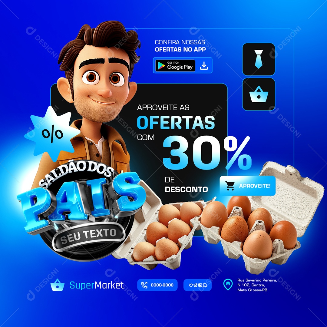 Supermercado Saldão dos Pais Aproveite nossas Ofertas Social Media PSD Editável