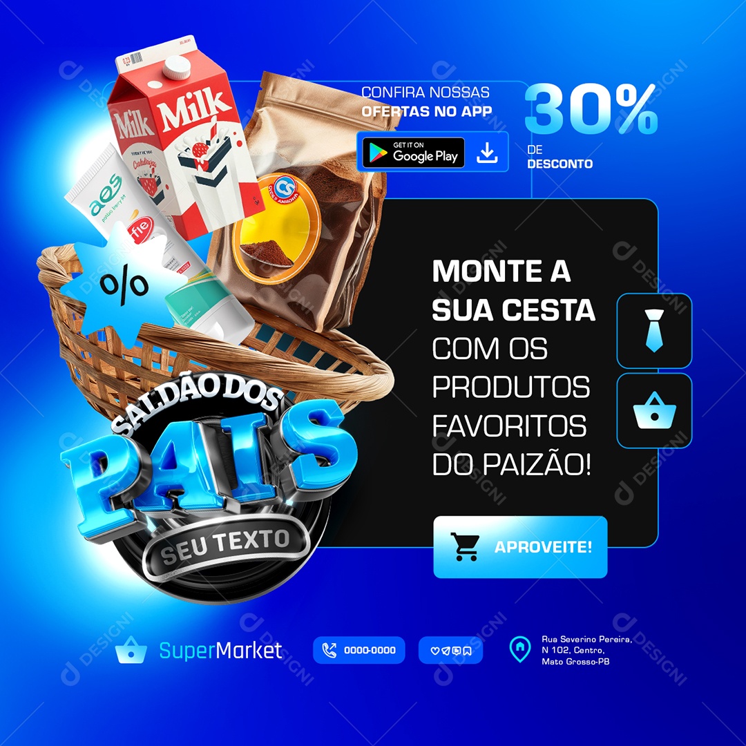 Supermercado Saldão dos Pais Monte a Sua Cesta Social Media PSD Editável