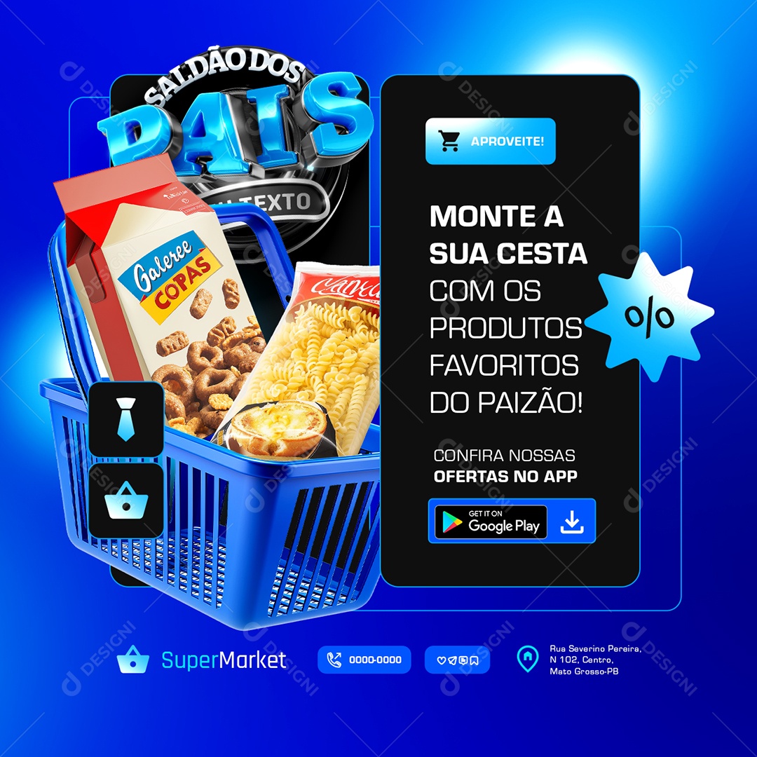 Supermercado Saldão dos Pais Monte a Sua Cesta Social Media PSD Editável