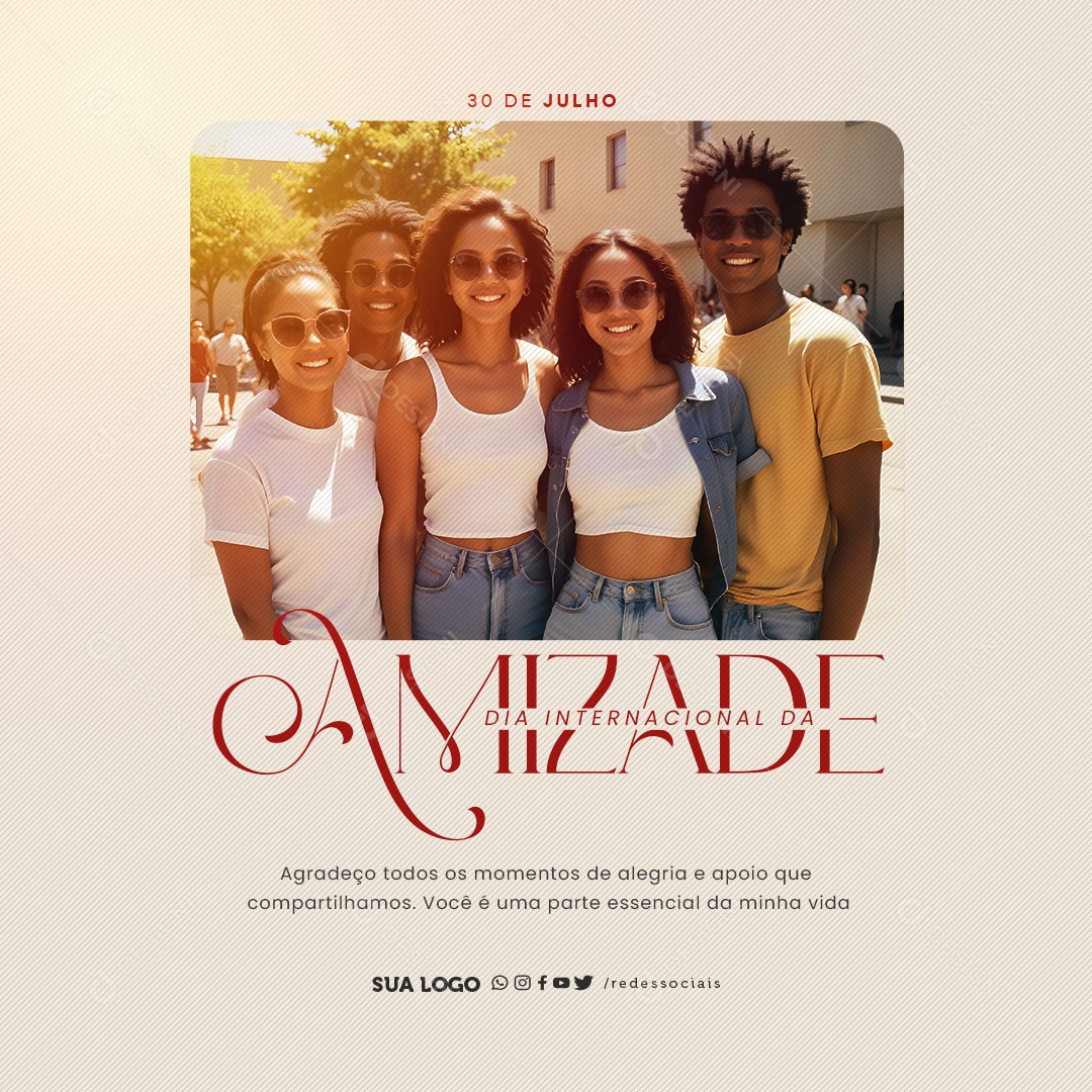 Dia Internacional da Amizade 30 de Julho Social Media PSD Editável