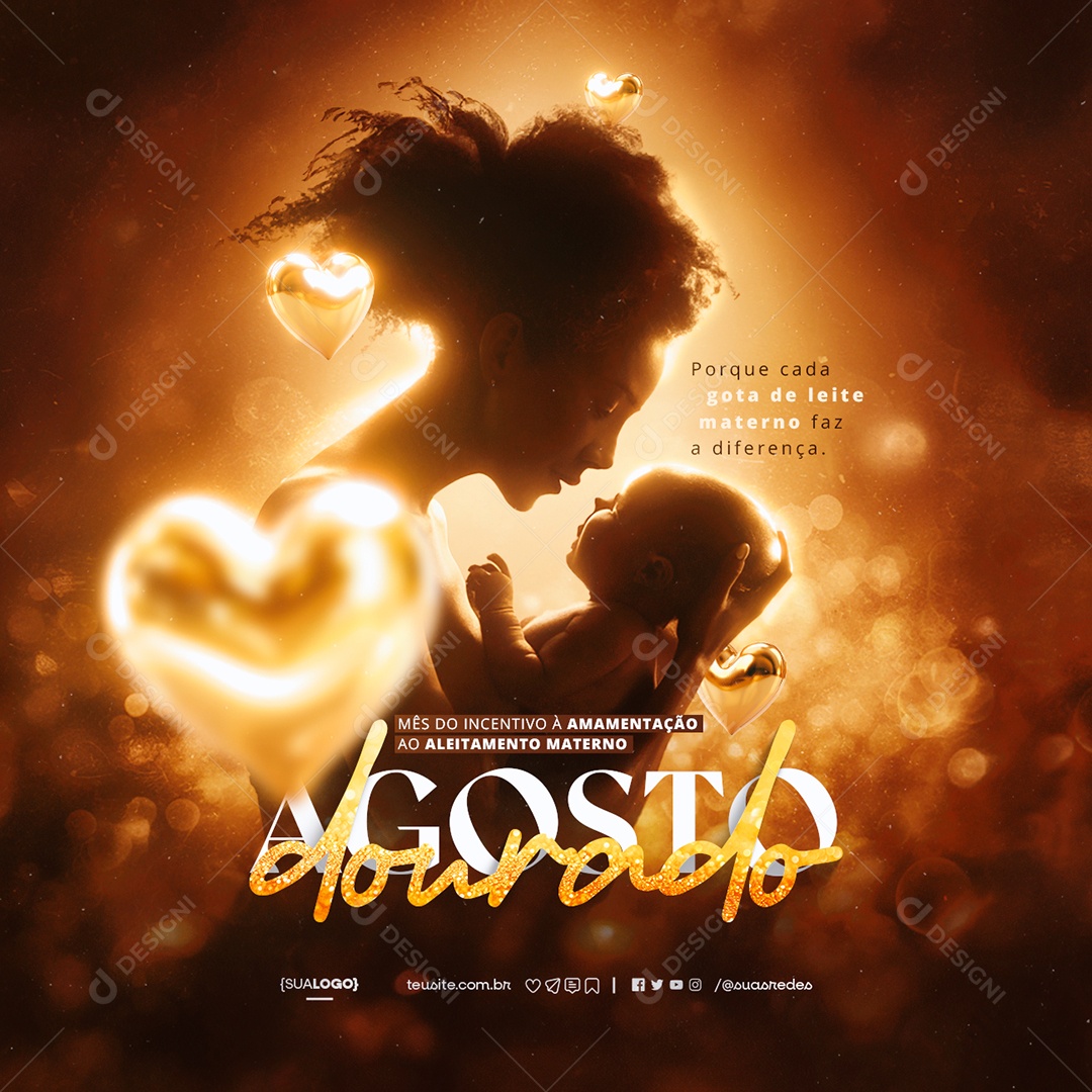Agosto Dourado Mês do Incentivo à Amamentação Social Media PSD Editável