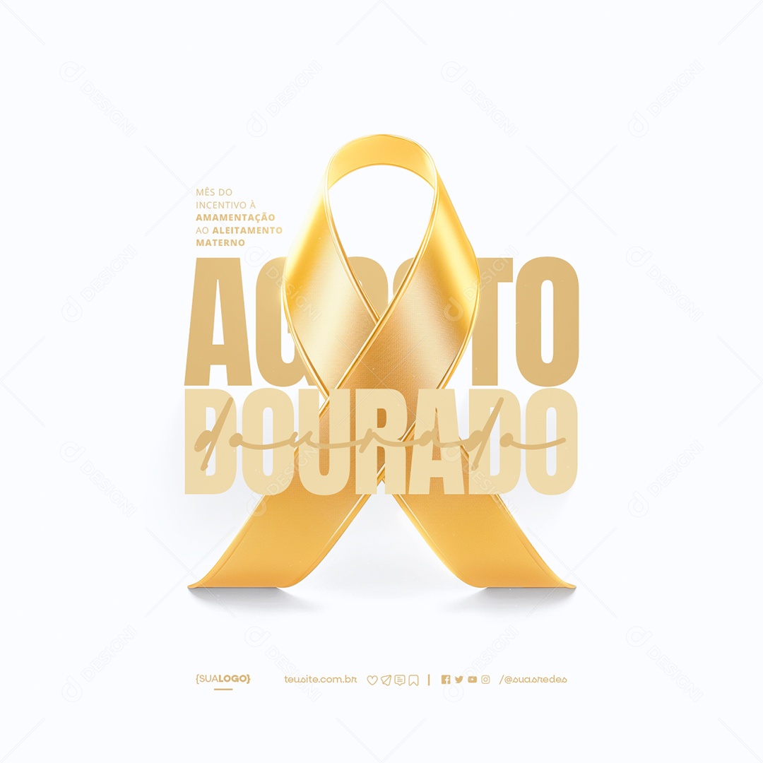 Agosto Dourado Mês do Incentivo Social Media PSD Editável