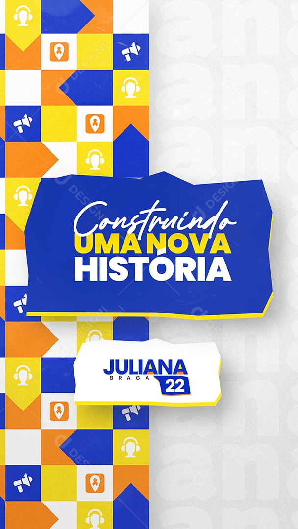 Story Política Juliana Braga Construindo uma Nova História Social Media PSD Editável