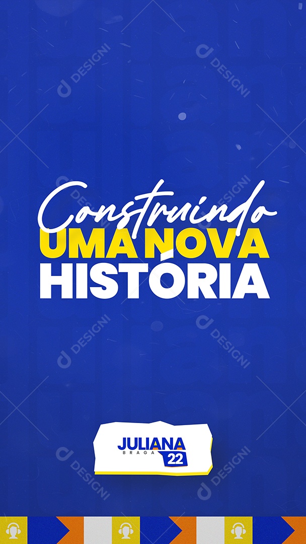 Story Política Construindo uma Nova História Social Media PSD Editável