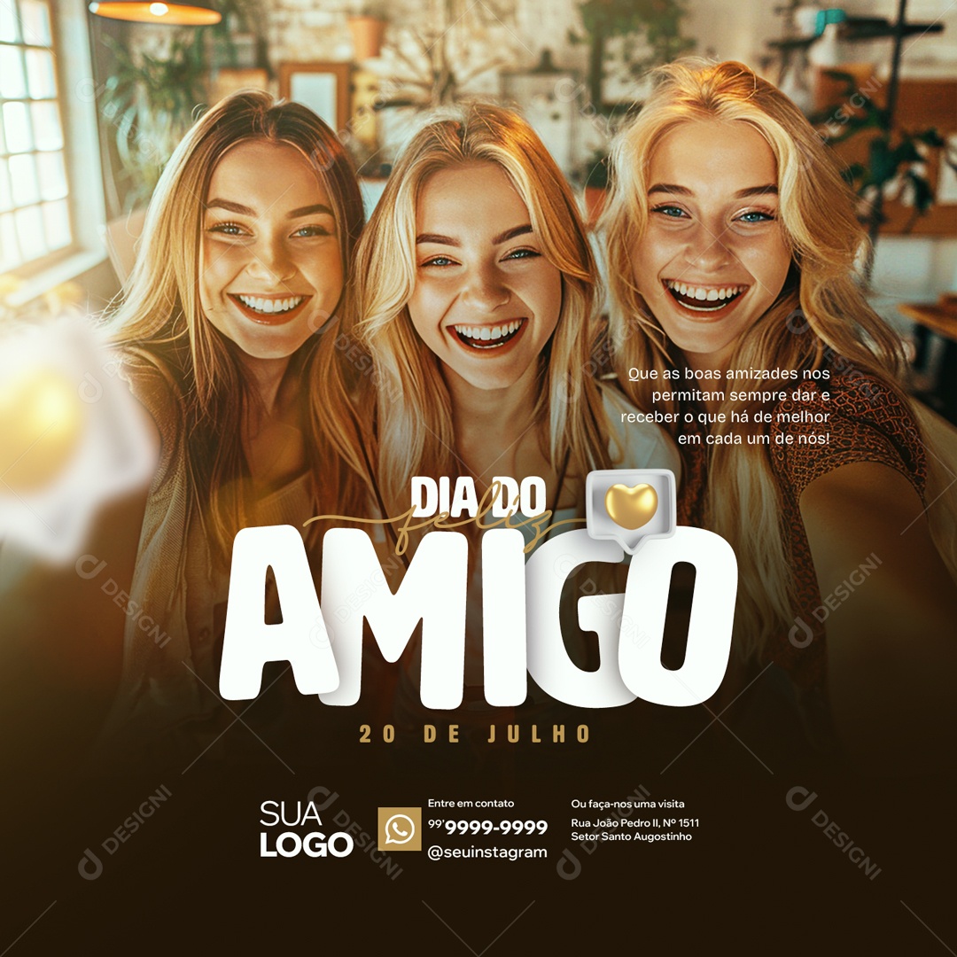 Dia do Amigo 20 de Julho que as Boas Amizades Permitam Sempre Social Media PSD Editável