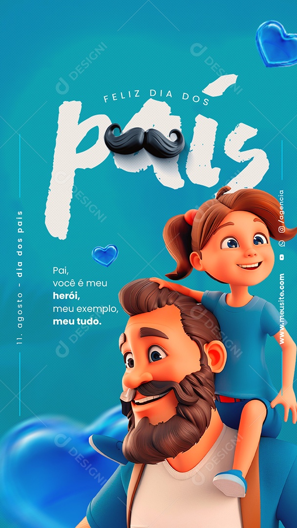 Story Dia Dos Pais 11 de Agosto Meu Exemplo meu tudo Social Media PSD Editável