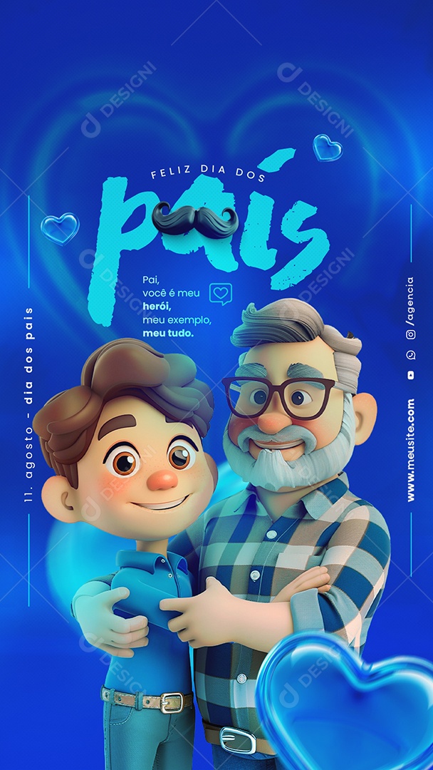 Story Dia Dos Pais 11 de Agosto Você é meu Herói Social Media PSD Editável