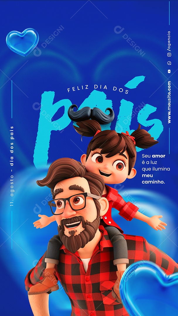 Story Dia Dos Pais 11 de Agosto seu Amor é a Luz que Ilumina seu Caminho Social Media PSD Editável