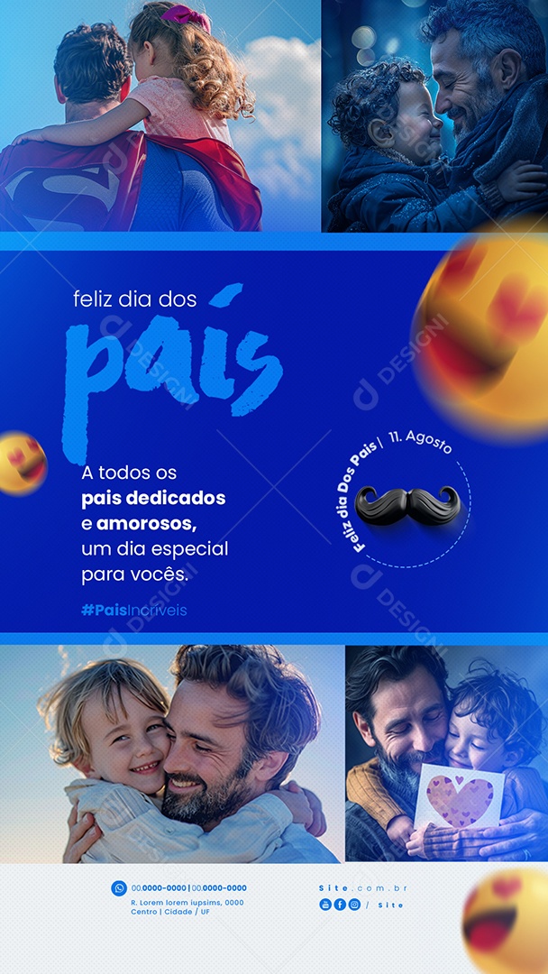 Story Dia Dos Pais 11 de Agosto a todos Dedicados e Amorosos Social Media PSD Editável