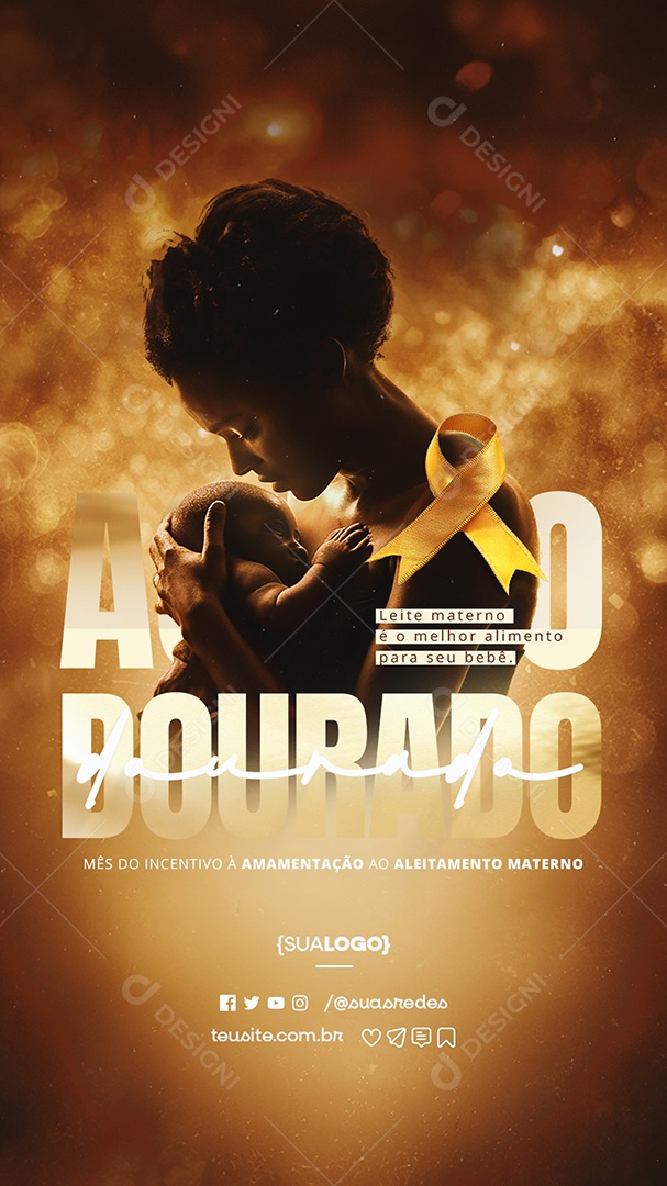 Story Agosto Dourado Mês do Incentivo Social Media PSD Editável
