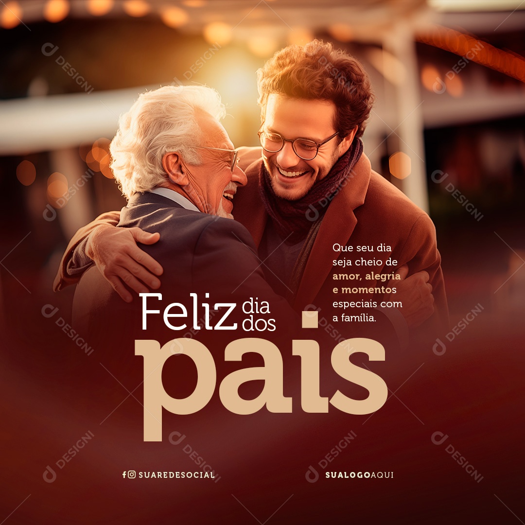 Dia Dos Pais 11 de Agosto Seja Cheio de Amor e Alegria Social Media PSD Editável