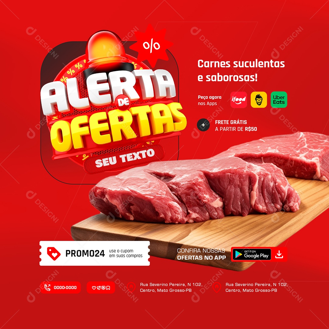 Alerta de Ofertas Açougue Carnes Suculentas e Saborosas Social Media PSD Editável