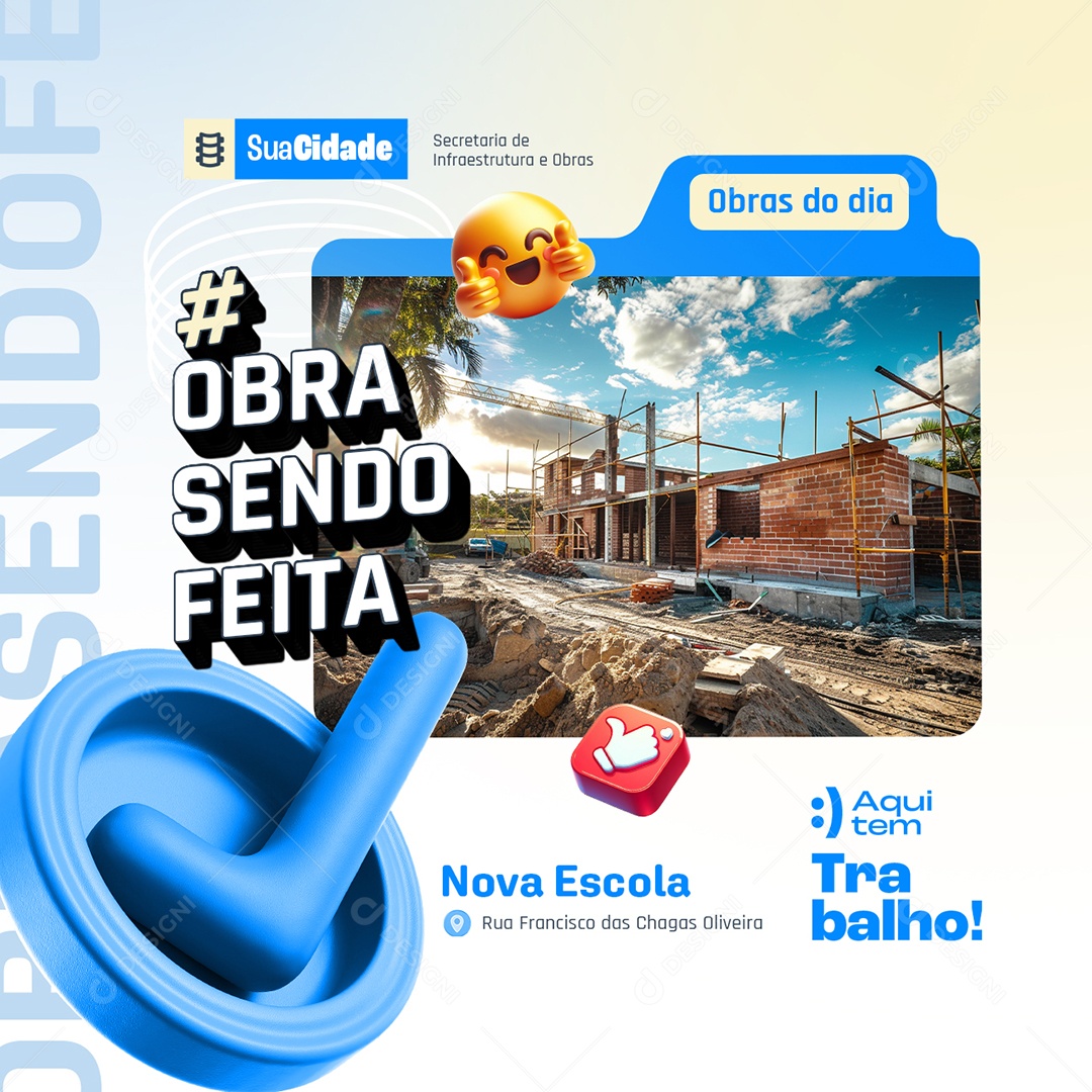 Prefeitura Obra Sendo Feita Obras do Dia Social Media PSD Editável