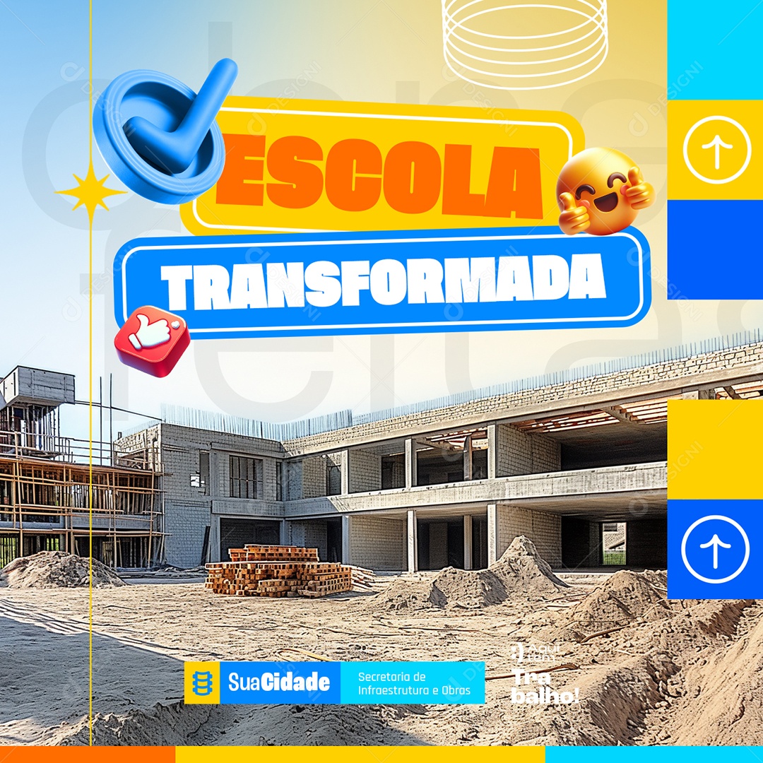 Social Media Prefeitura Obras Escola Transformada PSD Editável