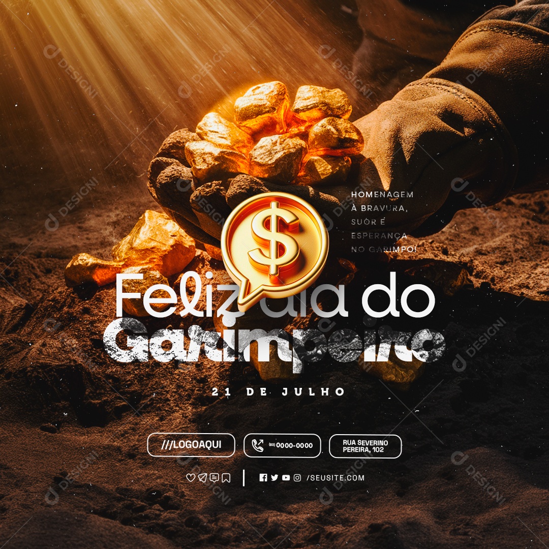 Feliz Dia do Garimpeiro 21 de Julho Social Media PSD Editável