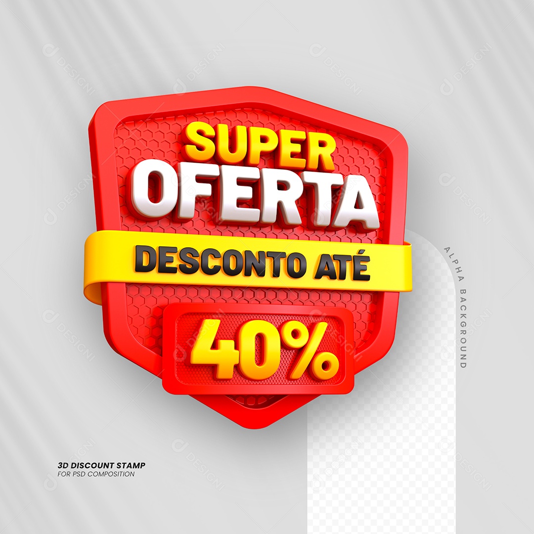 Super Oferta de 40% Selo 3D Amarelo e Branco para Composição PSD