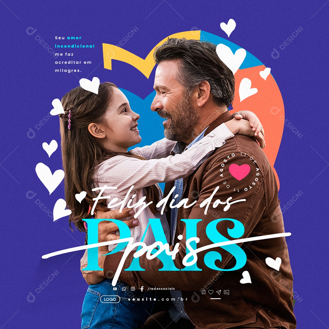 Feliz Dia Dos Pais 11 de Agosto Social Media PSD Editável