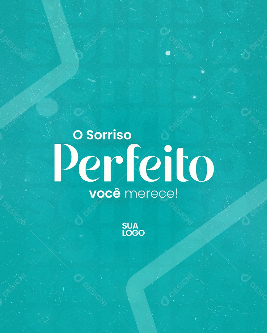 O Sorriso Perfeito Você Merece Social Media PSD Editável