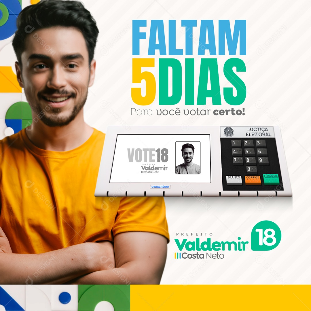 Política Faltam 5 Dias para Você Votar Certo Social Media PSD Editável