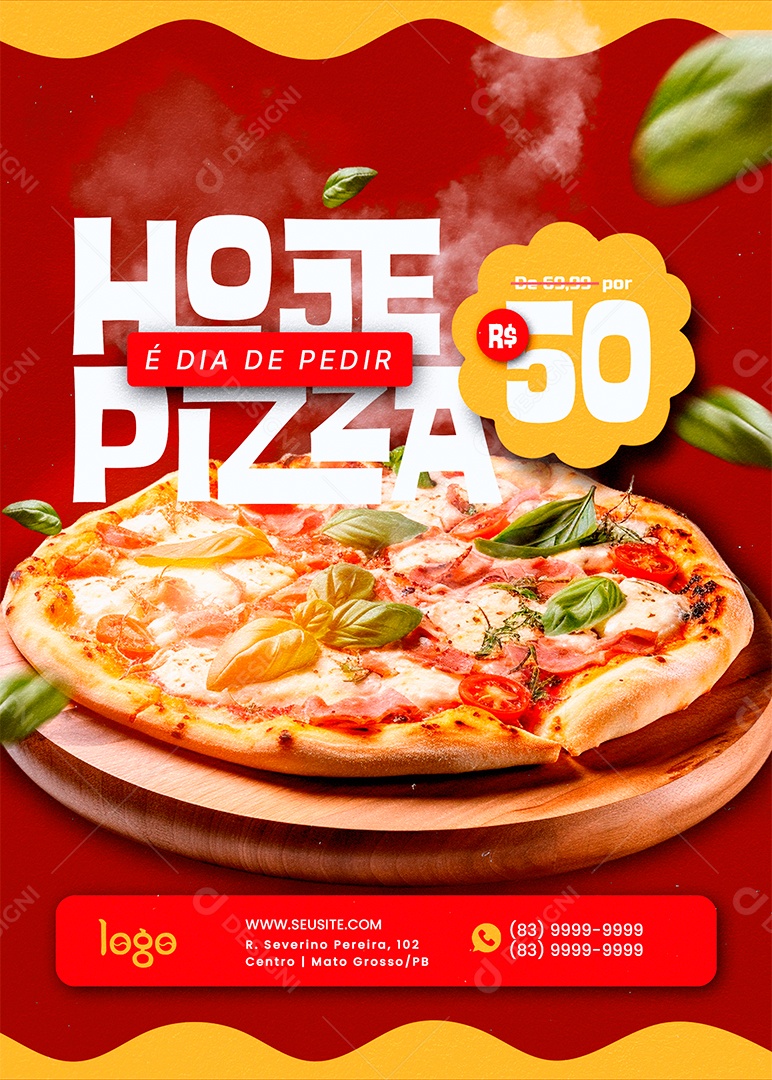 Flyer Pizzaria Hoje é Dia de Pedir Pizza Social Media PSD Editável