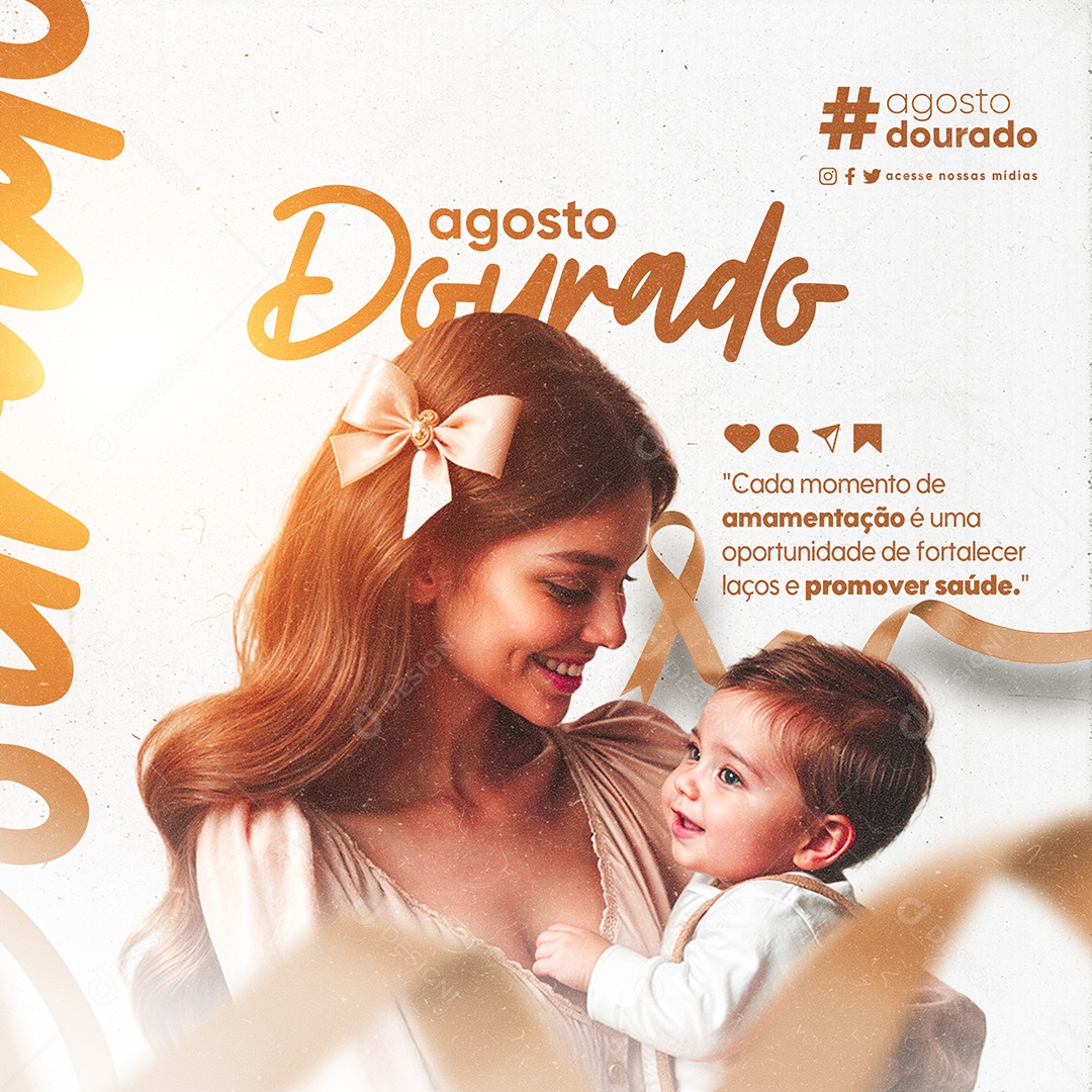 Story Agosto Dourado Amamentação é uma Oportunidade de Fortalecer Laços Social Media PSD Editável