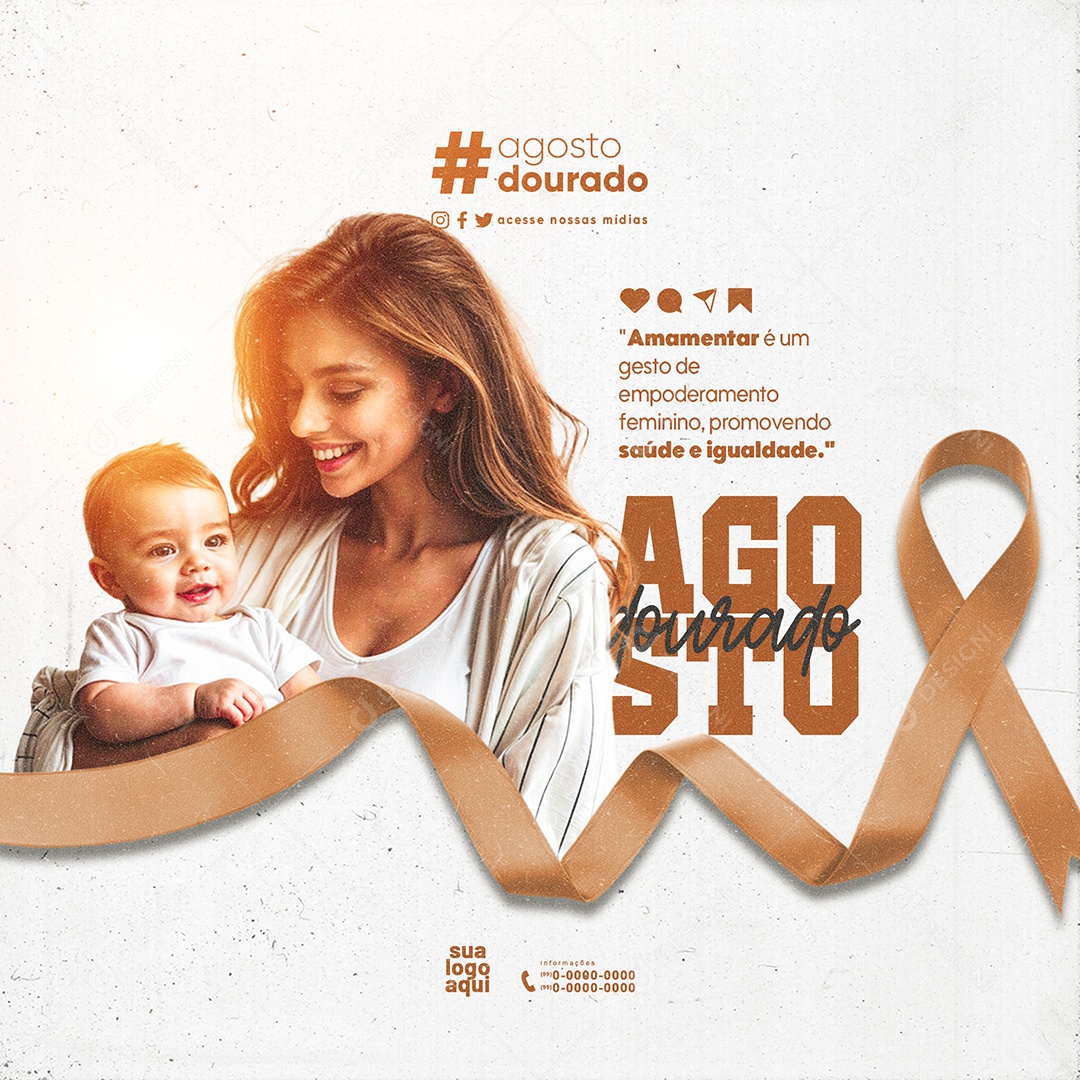 Feed Agosto Dourado Amamentar é um Gesto de Empoderamento Social Media PSD Editável