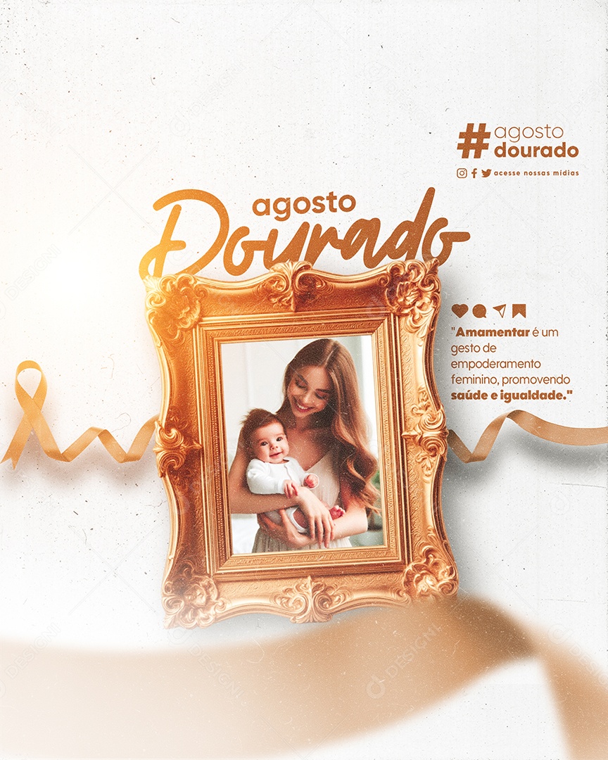 Agosto Dourado Gesto de Empoderamento Feminino Social Media PSD Editável