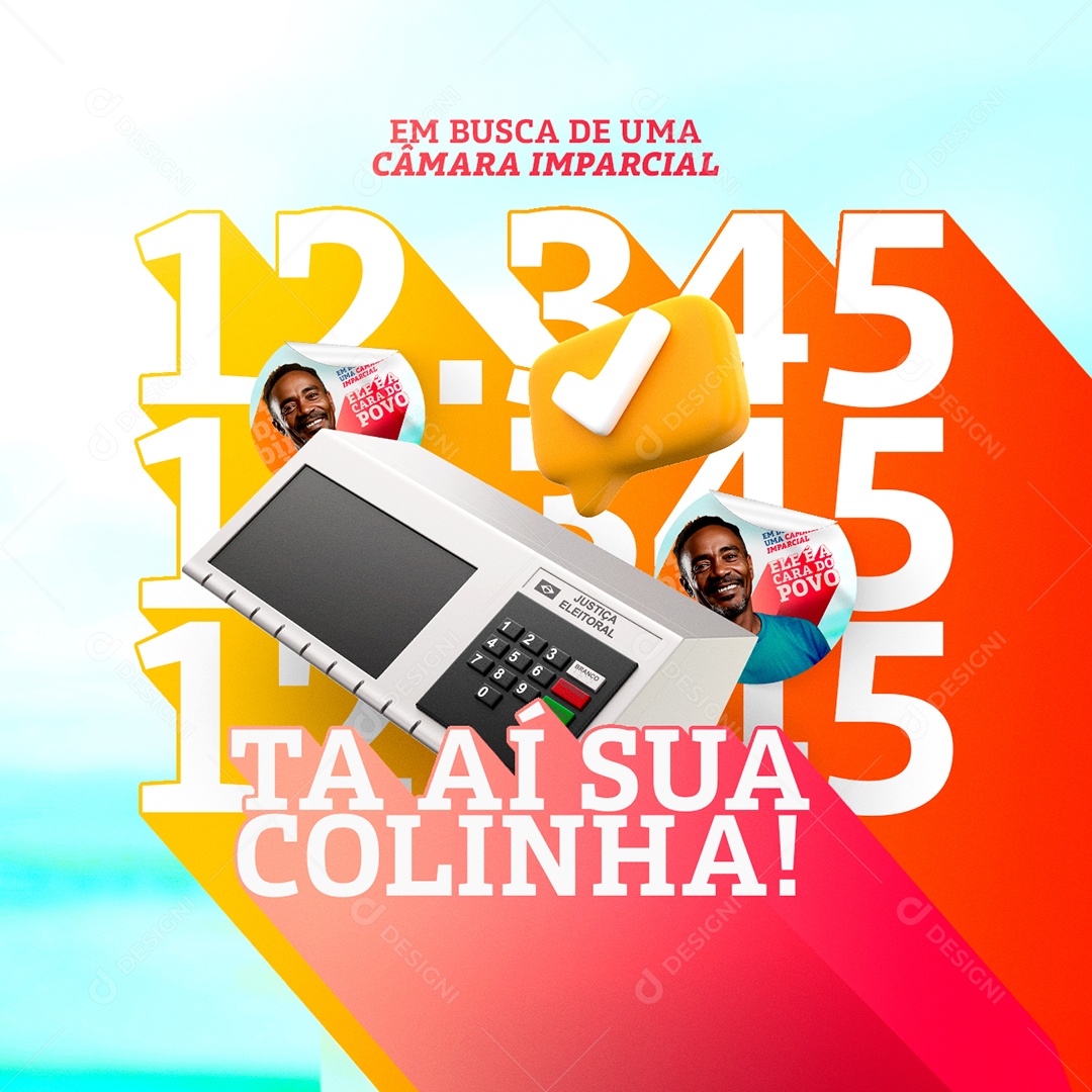 Politica Vereador Ta Aí Sua Colinha Social Media PSD Editável