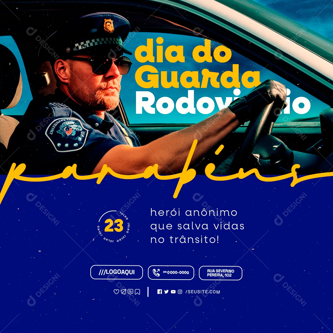 Dia do Guarda Rodoviário 23 de Julho Parabéns Social Media PSD Editável